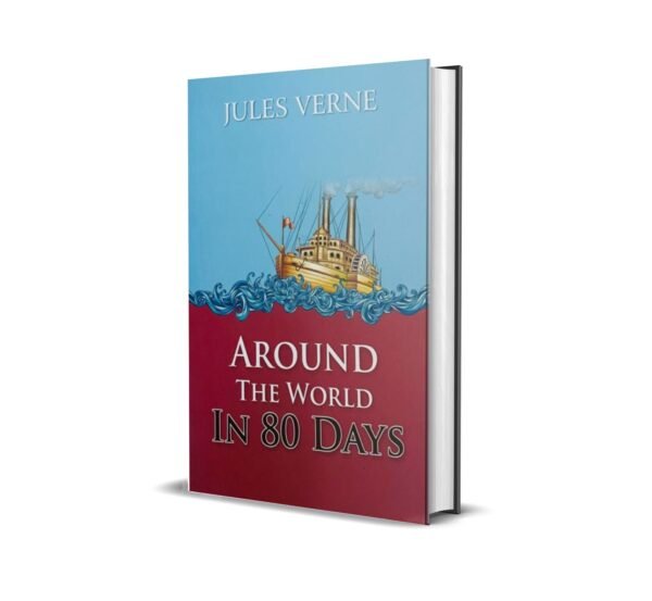 Around The World in 80 Days by Jules Verne