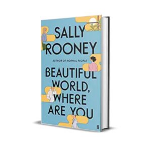 Beautiful World, Where are You by Sally Rooney