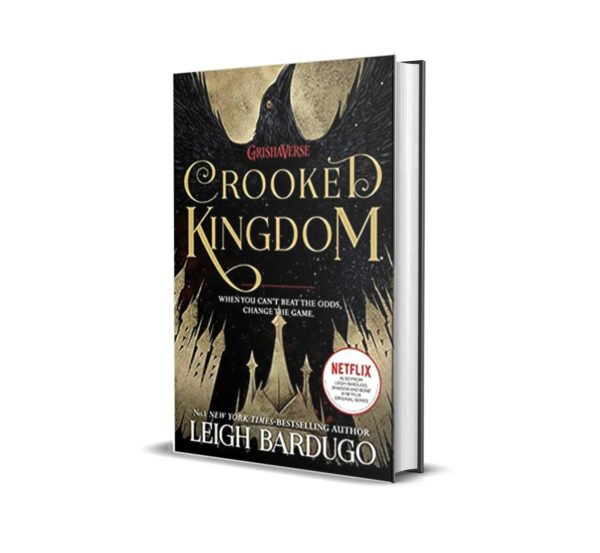 Crooked Kingdom by Leigh Bardugo