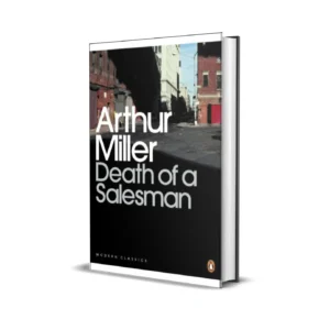 Death of A Salesman by Arthur Miller