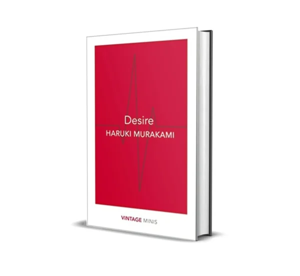 Desire by Haruki Murakami