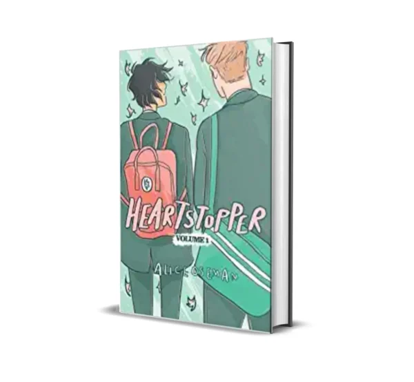 Heartstopper- Volume 1 by Alice Oseman