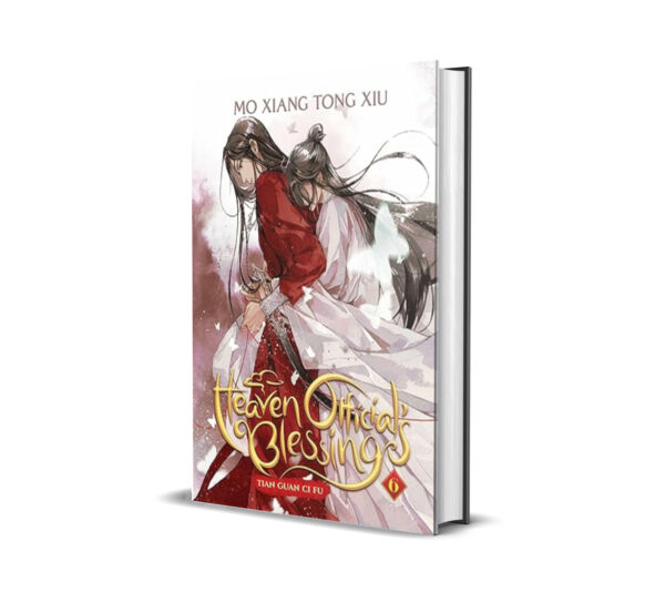 Heaven Official’s Blessing Vol 6 [Novel] by Mo Xiang Tong Xiu