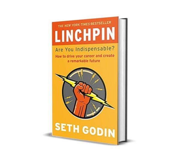 Linchpin by Seth Godin