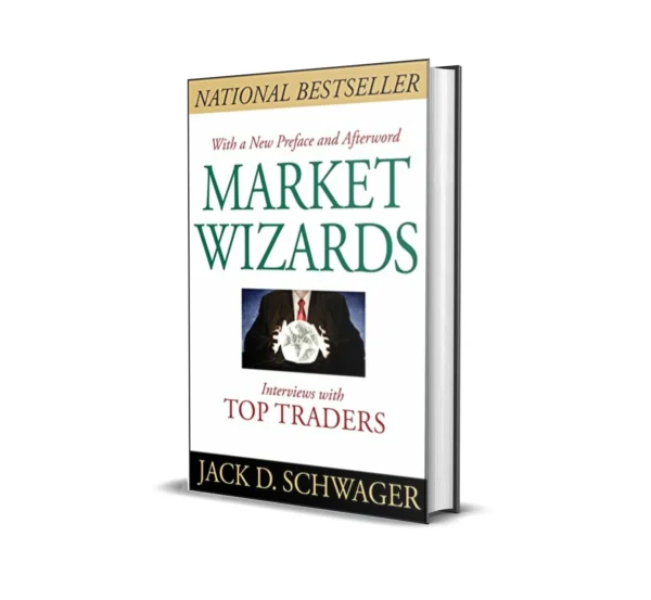 Market Wizards by Jack D Schwager