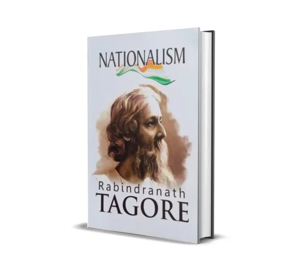 Nationalism by Rabindranath Tagore