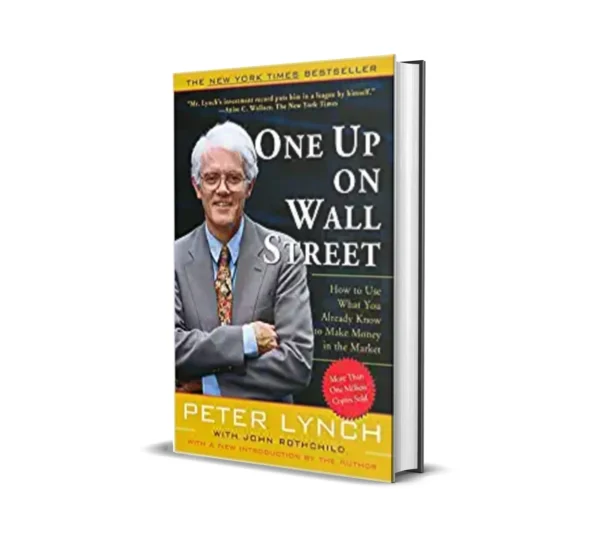 One Up On Wall Street By Peter Lynch