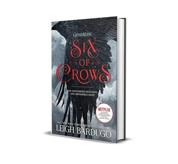 Six of Crows by Leigh Bardugo