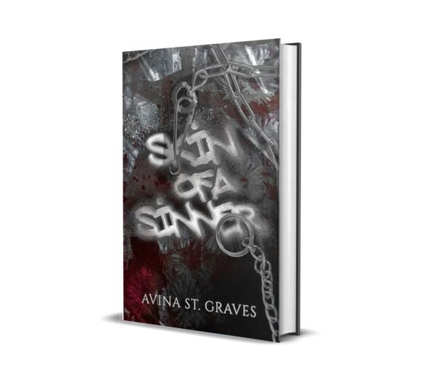 Skin of a Sinner- A Dark Childhood Best Friends Romance by Avina St. Graves