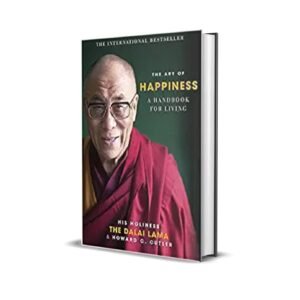 The Art of Happiness by Dalai Lama