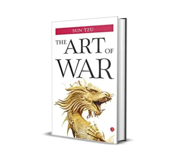 The Art of War by Sun Tzu