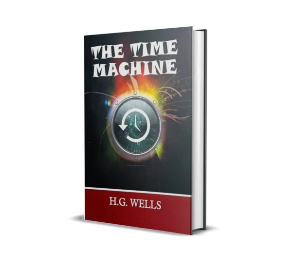 The Time Machine by HG Wells