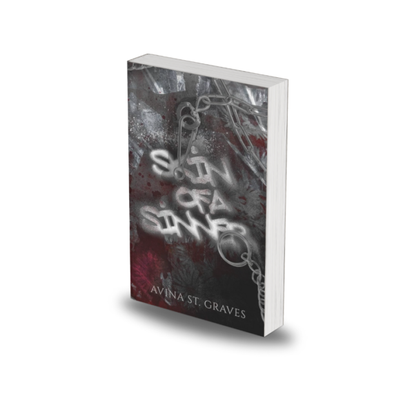 Skin of a Sinner by Avina St. Graves