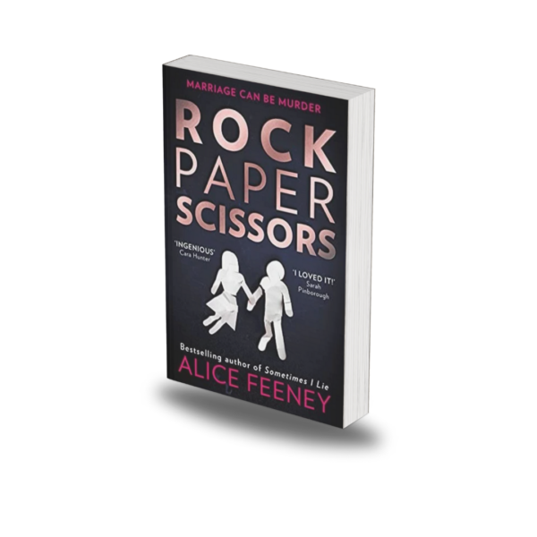 Rock Paper Scissors by Alice Feeney