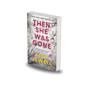 Then She Was Gone by Lisa Jewell