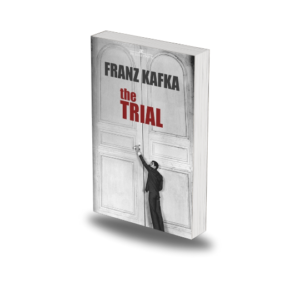 The Trial by Franz Kafka