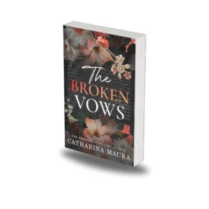 The Broken Vows [The Windsors 4] by Catharina Maura