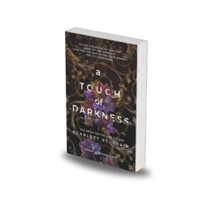 A Touch of Darkness (Hades x Persephone Series) by Scarlett St. Clair