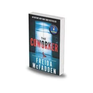 The Coworker by Freida Mcfadden