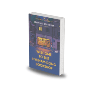Welcome to the Hyunam-Dong Bookshop by Hwang Bo-reum