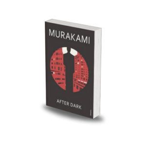 After Dark by Haruki Murakami