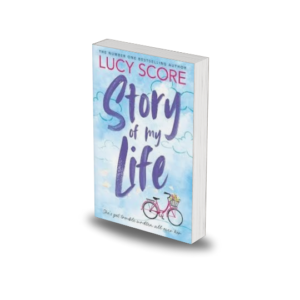Story of My Life by Lucy Score