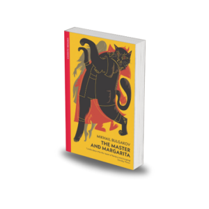 The Master and Margarita by Mikhail Bulgakov