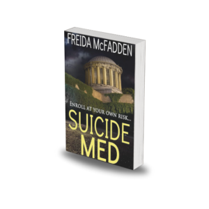 Suicide Med by Freida McFadden