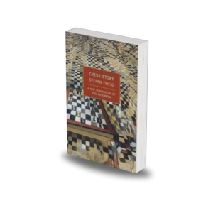 Chess Story by Stefan Zweig