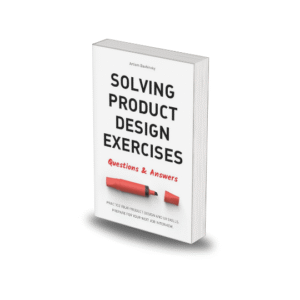 Solving Product Design Exercises by Artiom Dashinsky