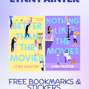 Lynn Painter Combo (Better Than The Movies+Nothing Like the Movies)
