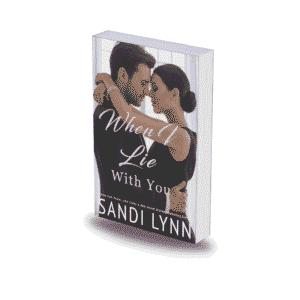When i lie with you by Sandi Lynn