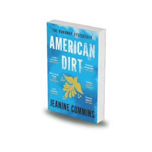 American Dirt by Jeanine Cummins