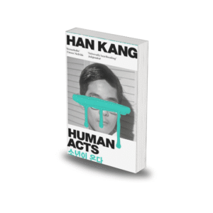 Human Acts by Han Kang