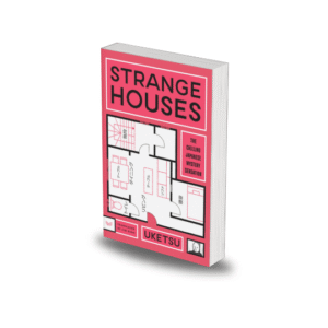 Strange Houses by Uketsu