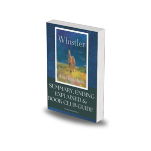 Whistler by Ann Patchett