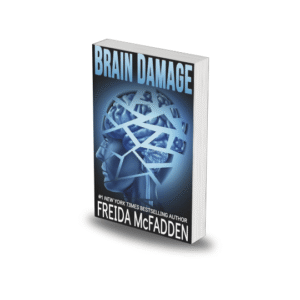Brain Damage by Freida McFadden