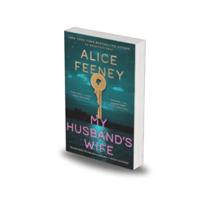 My Husband's Wife by Alice Feeney