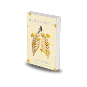 Human Acts by Han Kang