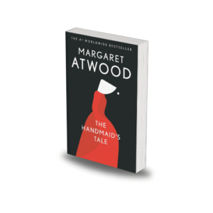 The Handmaid's Tale by Margaret Atwood