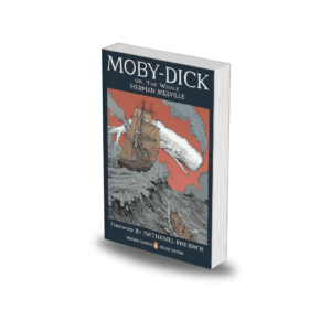 Moby Dick: The Whale By Herman Melville