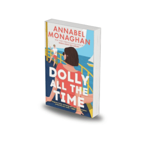 Dolly All the Time by Annabel Monaghan