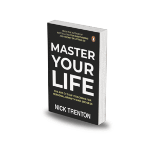 Master Your Life by Nick Trenton