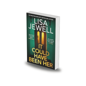 It Could Have Been Her by Lisa Jewell
