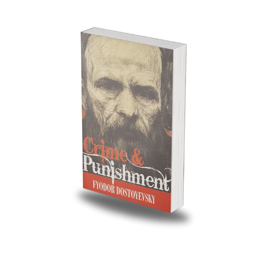 Crime and Punishment BY Fyodor Dostoevsky