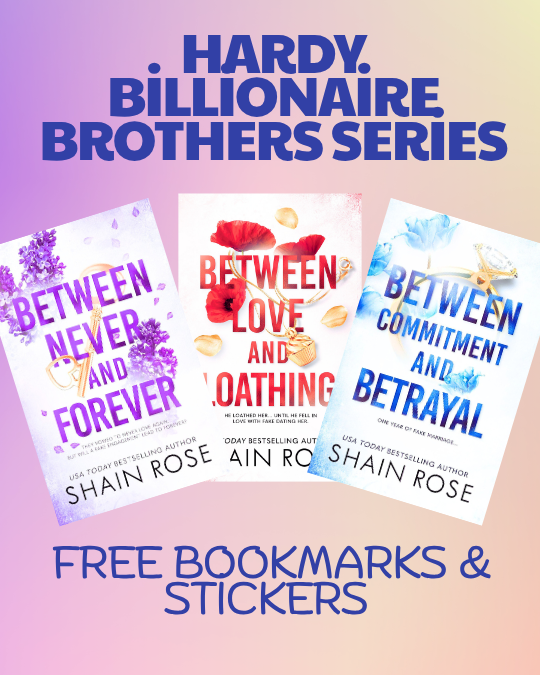 Hardy Billionaire Brothers Series by Shain Rose