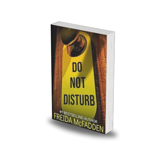 Do Not Disturb by Freida McFadden