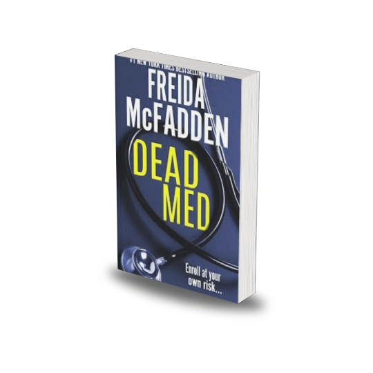 Dead Med by Freida McFadden