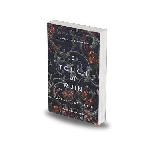 A Touch Of Ruin by Scarlett St. Clair