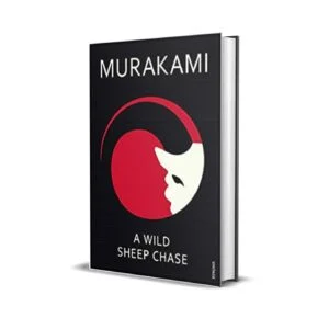 A Wild Sheep Chase by Haruki Murakami